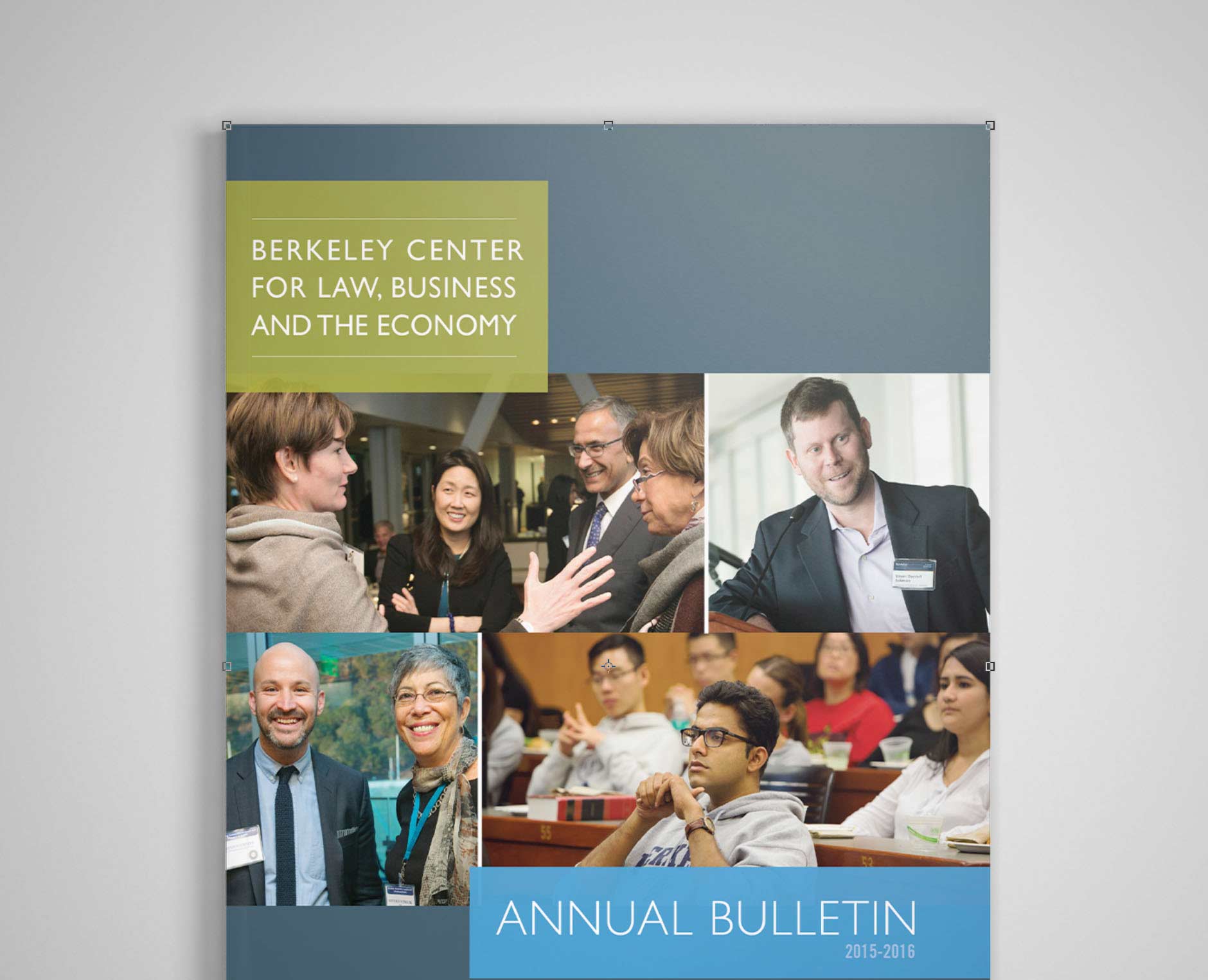 Berkeley Center for Law, Business and the Economy: Annual Bulletin